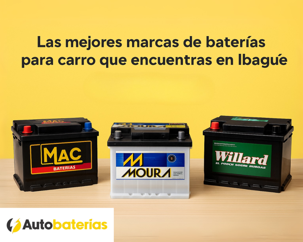 Las mejores marcas de baterías para carro que encuentras en Ibagué