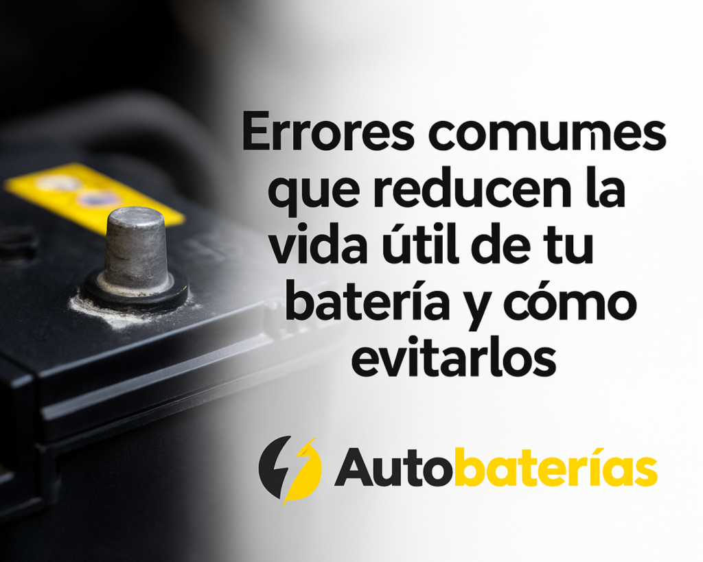 7. Errores comunes que reducen la vida útil de tu batería