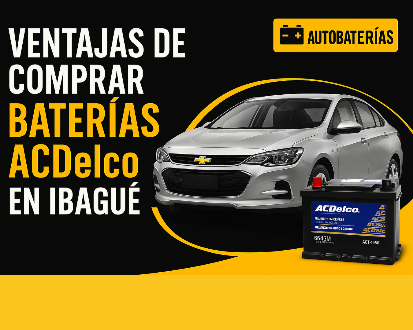 Ventajas de comprar baterías ACDelco en Ibagué para tu Chevrolet